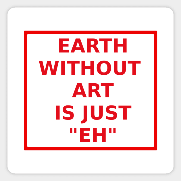 Art in earth Magnet by 4few